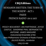 CRQ 480 BRITTEN THE TURN OF THE SCREW - ACT 1 PARIS 09 11 1977 BOUVERET PARTRIDGE CASTLE RUDEL