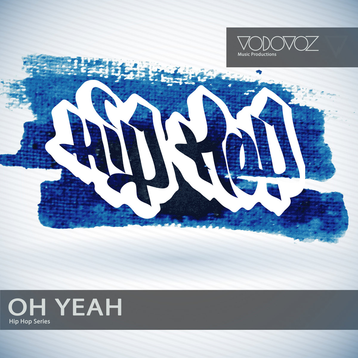 Oh Yeah - Hip Hop - Commercial Web License | Vodovoz Music Productions