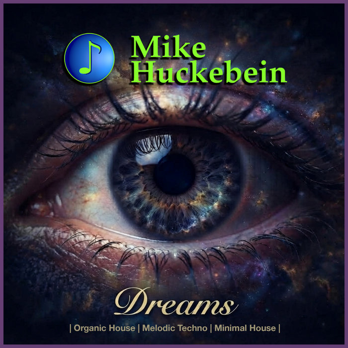 Dreams, by Mike Huckebein