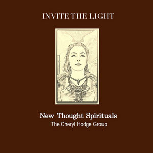 Invite the Light (2025) New Thought Spirituals cover
