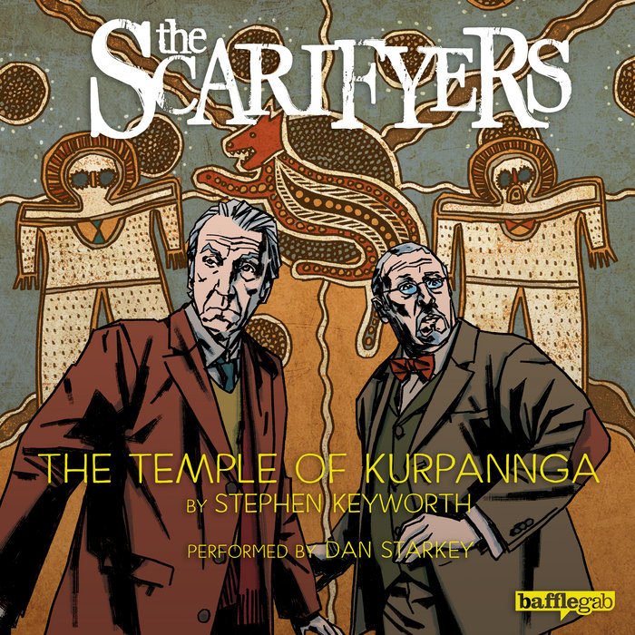 The Scarifyers The Temple of Kurpannga Bafflegab Productions