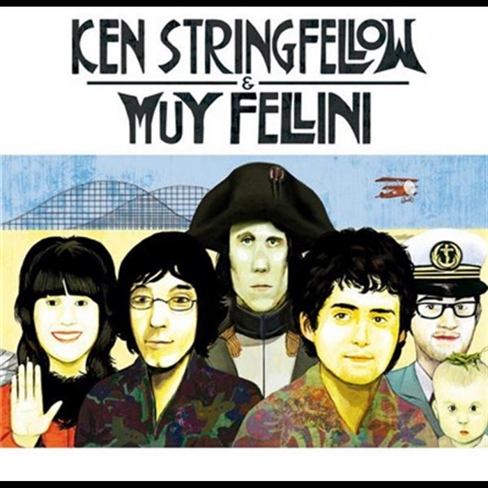 Ken Stringfellow Muy Fellini | Ken Stringfellow
