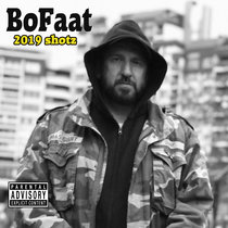 BoFaat -2019 shotz cover art