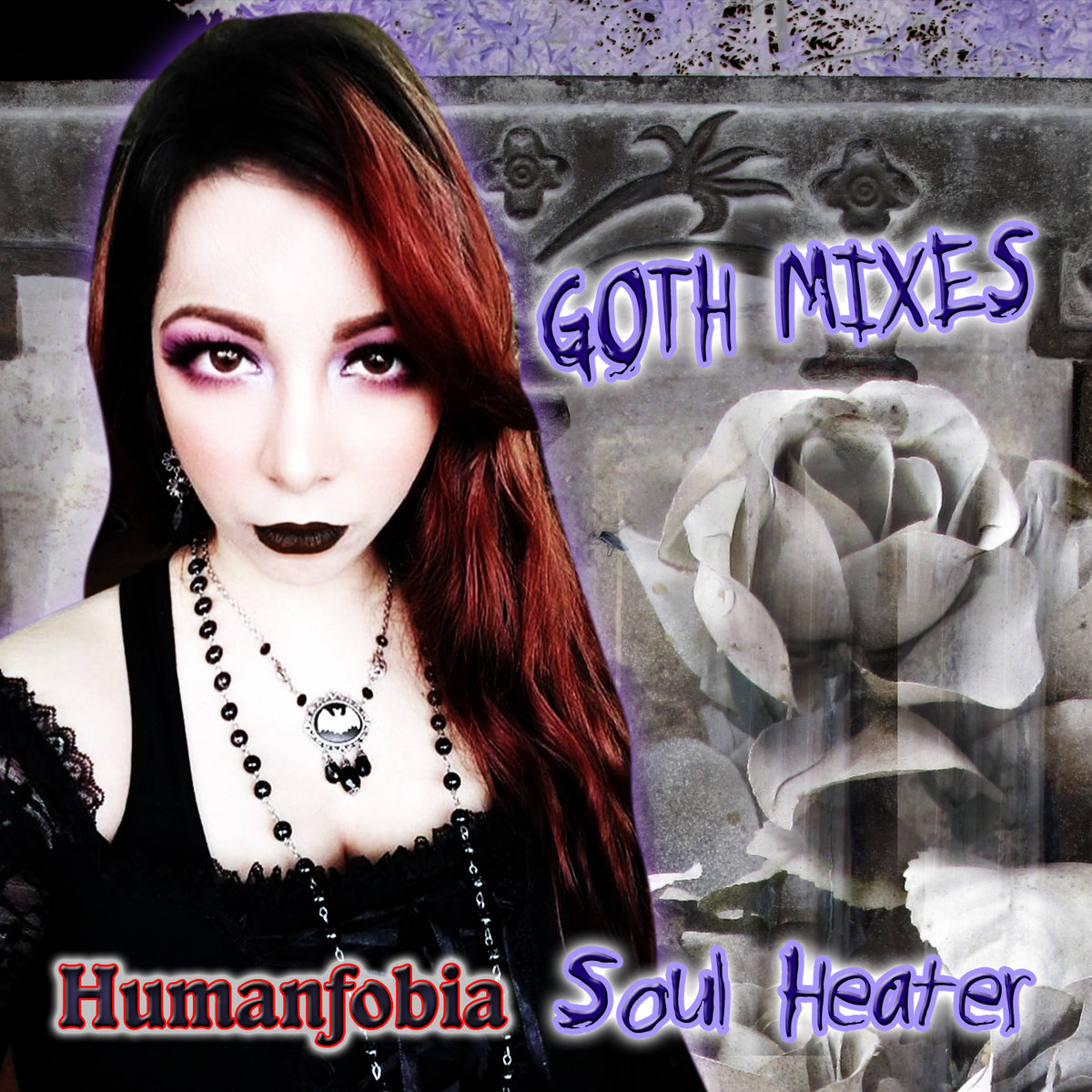 Soul Heater & Humanfobia – Goth Mixes