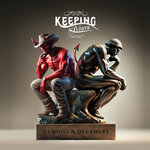 Keeping North - Demons & Dreamers