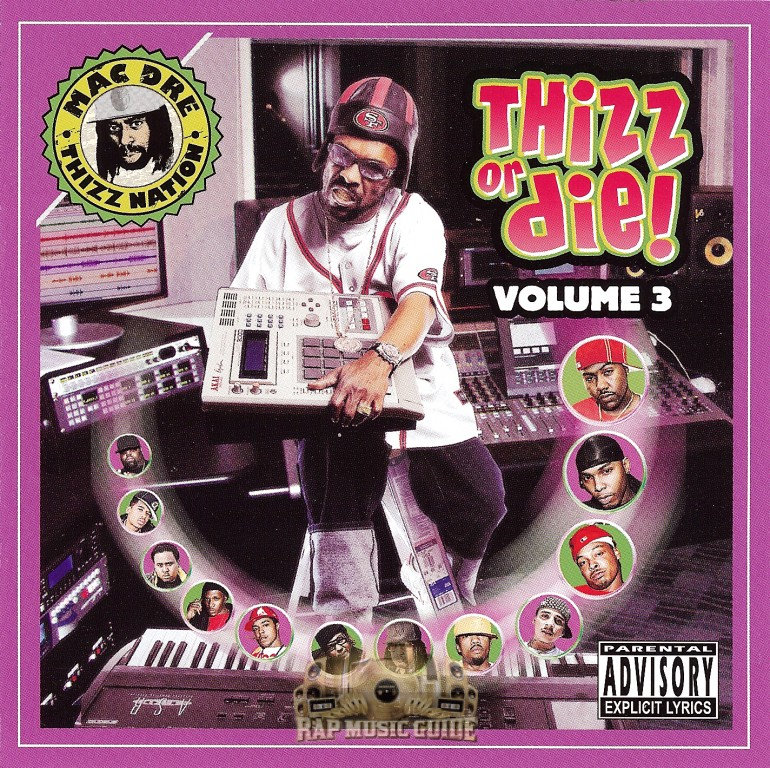 Thizz Or Die Volume 3 | Mac Dre and Various Artists | Mac Dre and