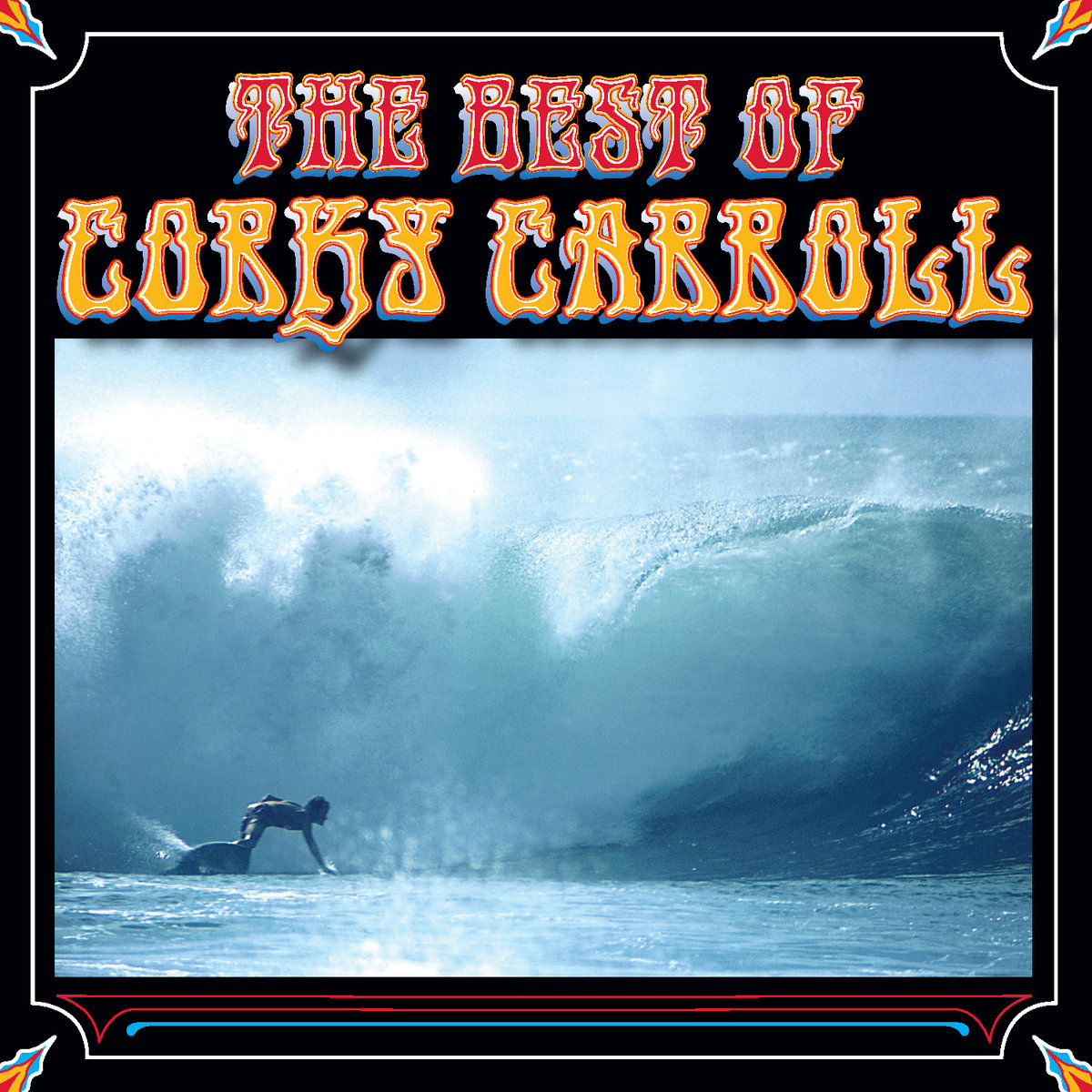 The Best of Corky Carroll | Corky Carroll