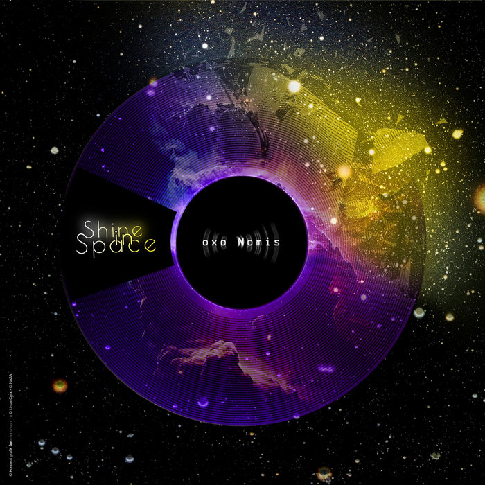 Shine in Space | Oxo Nomis