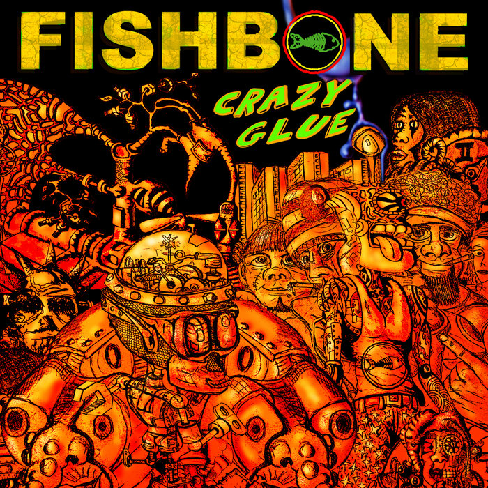 Crazy Glue EP Fishbone