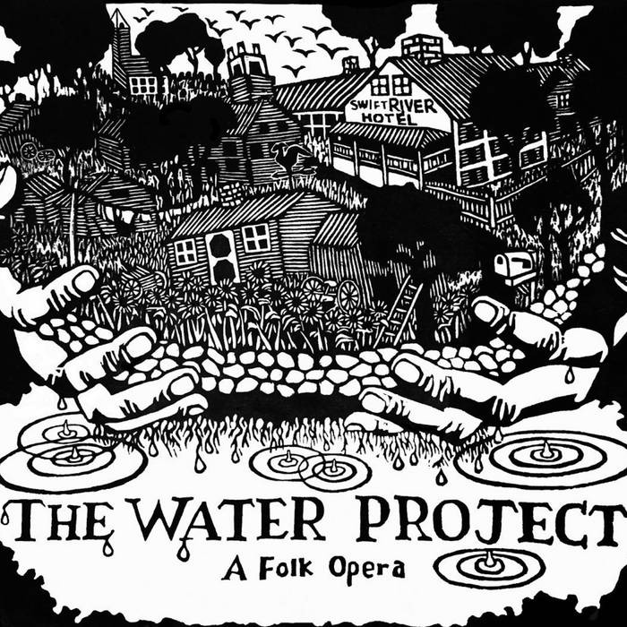 Water Project Folk Opera | Wylder Ayres