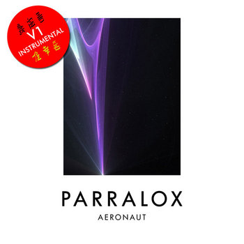 Parralox - Aeronaut V1 (Instrumental)