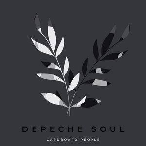 Cardboard People — Depeche Soul