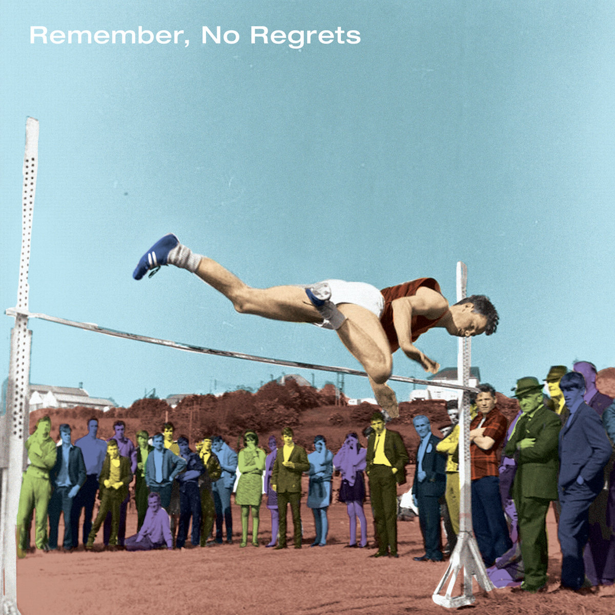 Remember, No Regrets cover