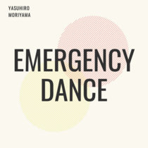 Emergency Dance cover art