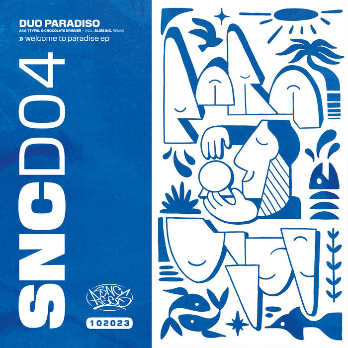 SNCD04 - Welcome To Paradise EP | Duo Paradiso