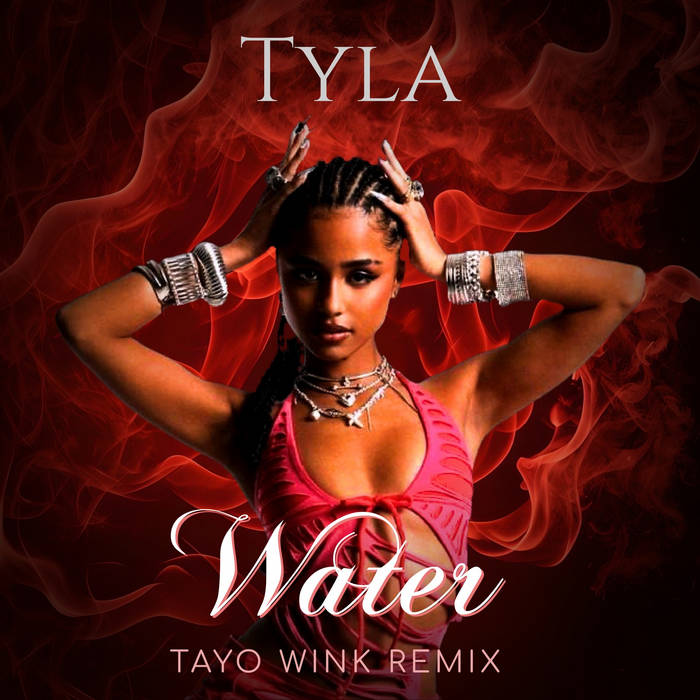 Tyla - Water (Tayo Wink Remixes) | Tayo Wink