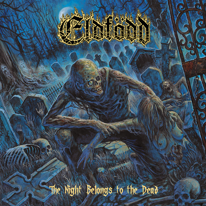 Pochette de The Night Belongs to the Dead par Eldfödd