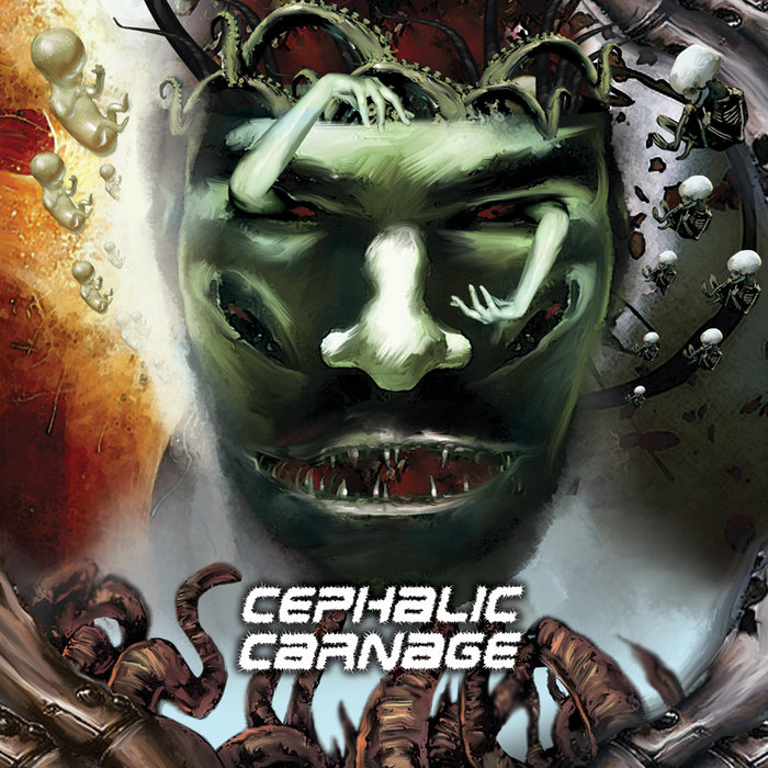 Conforming To Abnormality Cephalic Carnage