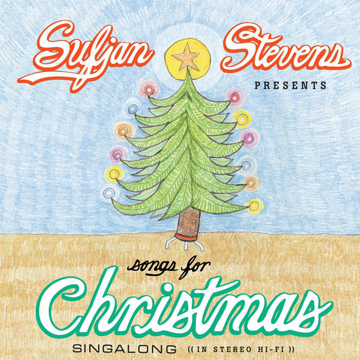 Songs for Christmas, Sufjan Stevens