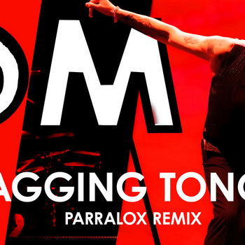 Depeche Mode - Wagging Tongue (Parralox Remix V2)