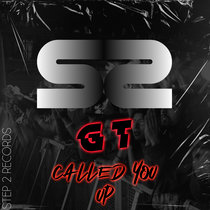 GT - Called You Up cover art