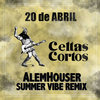 20 De Abril (AlemHouser Summer Vibe Remix)