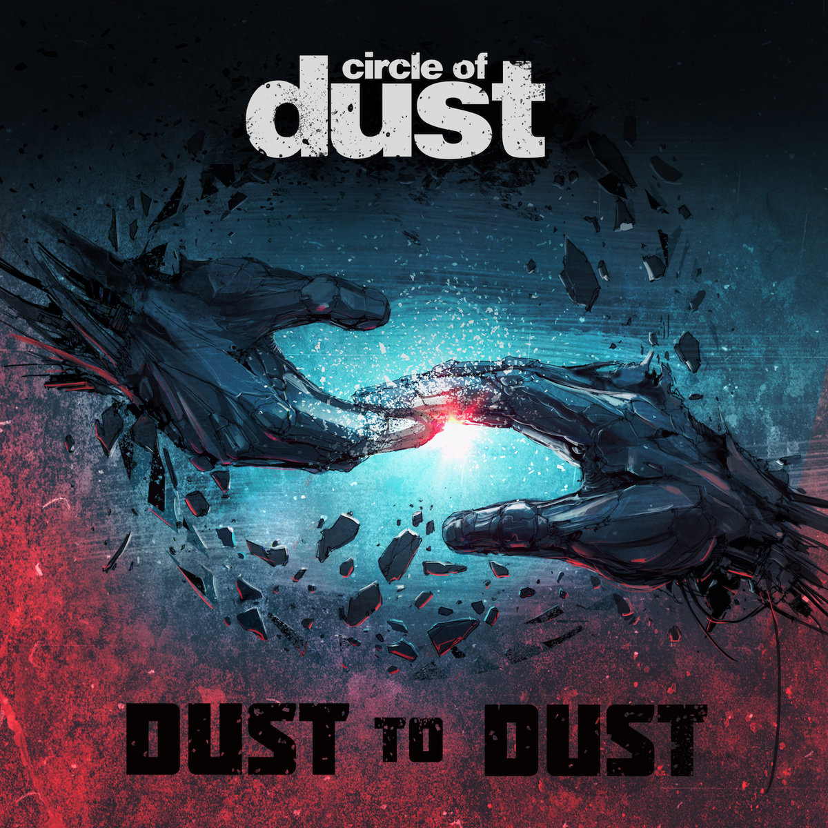 Circle of Dust - Dust to Dust (Single)