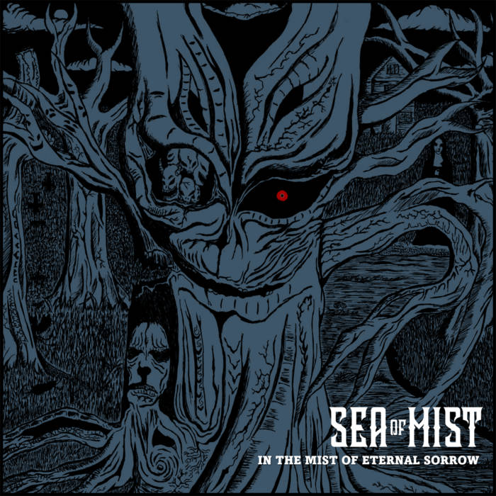 In The Mist Of Eternal Sorrow Sea Of Mist