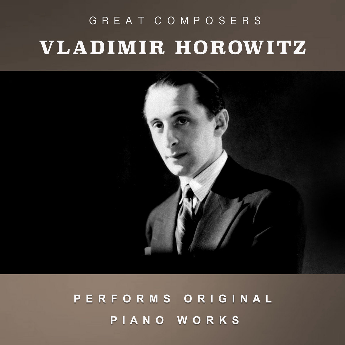 Vladimir Horowitz Performs Original Piano Works | Vladimir Horowitz
