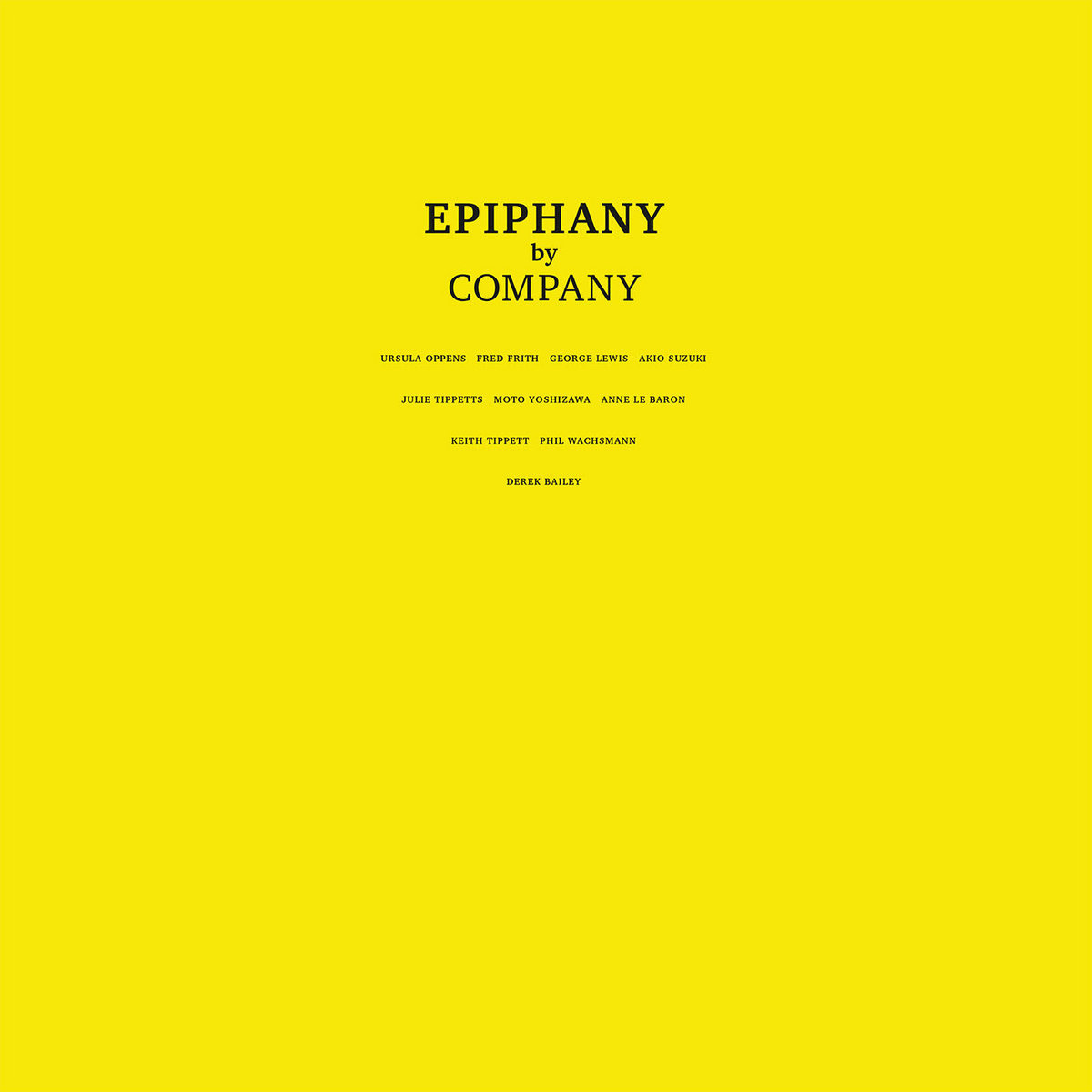 英2LP Company Epiphanies I-VI (2LP) HJRLP212 Honest Jons /00380 Epiphanies I-VI | Company | Honest Jon's Records