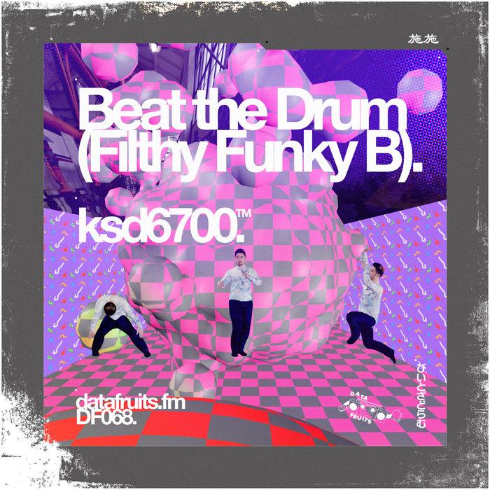 Beat the Drum(Filthy Funky B) jacket