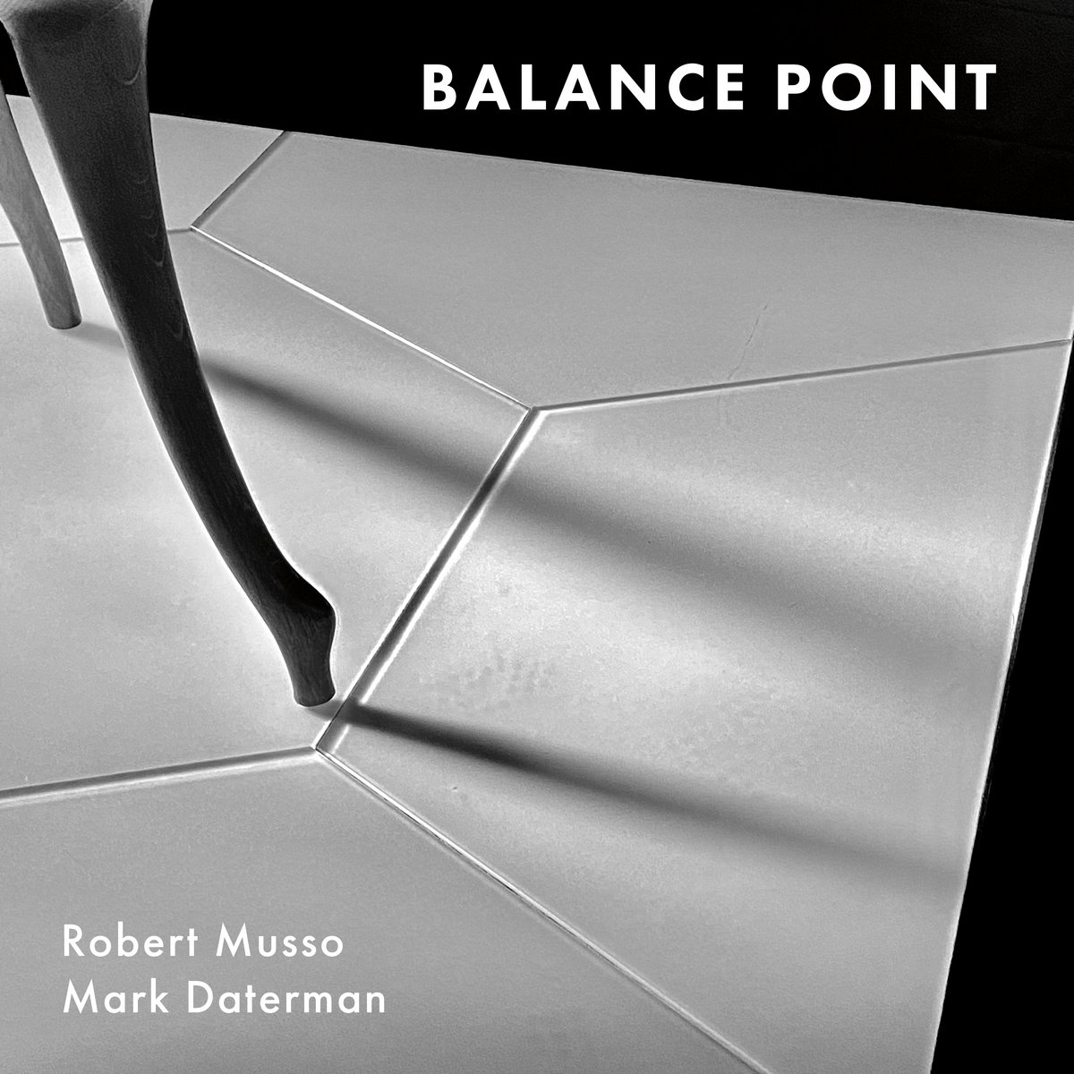 Balance Point Robert Musso, Mark Daterman Balance Point