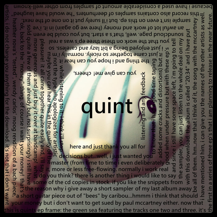 Quint - Frame: The Green Sea [2012] | Quint