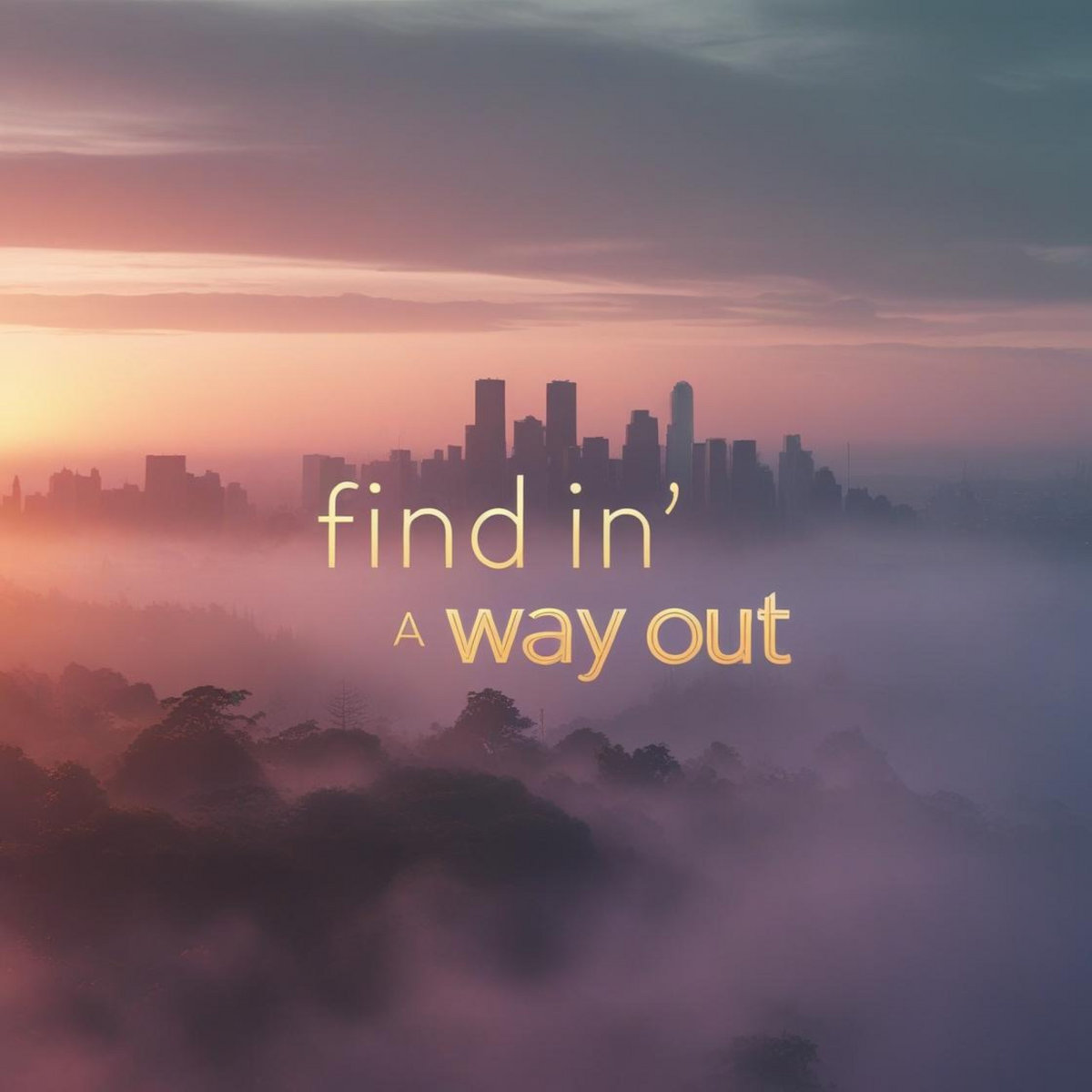 findin' a way out | Øraeth