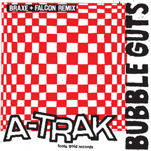 Bubble Guts (Braxe + Falcon Extended Remix) cover
