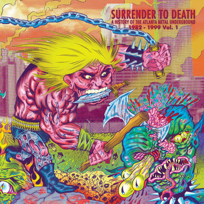 Surrender to Death - A History of the Atlanta Metal Underground