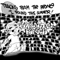 Charlottenbursch — Tracks From The Phone I Found This Summer! [SP]
