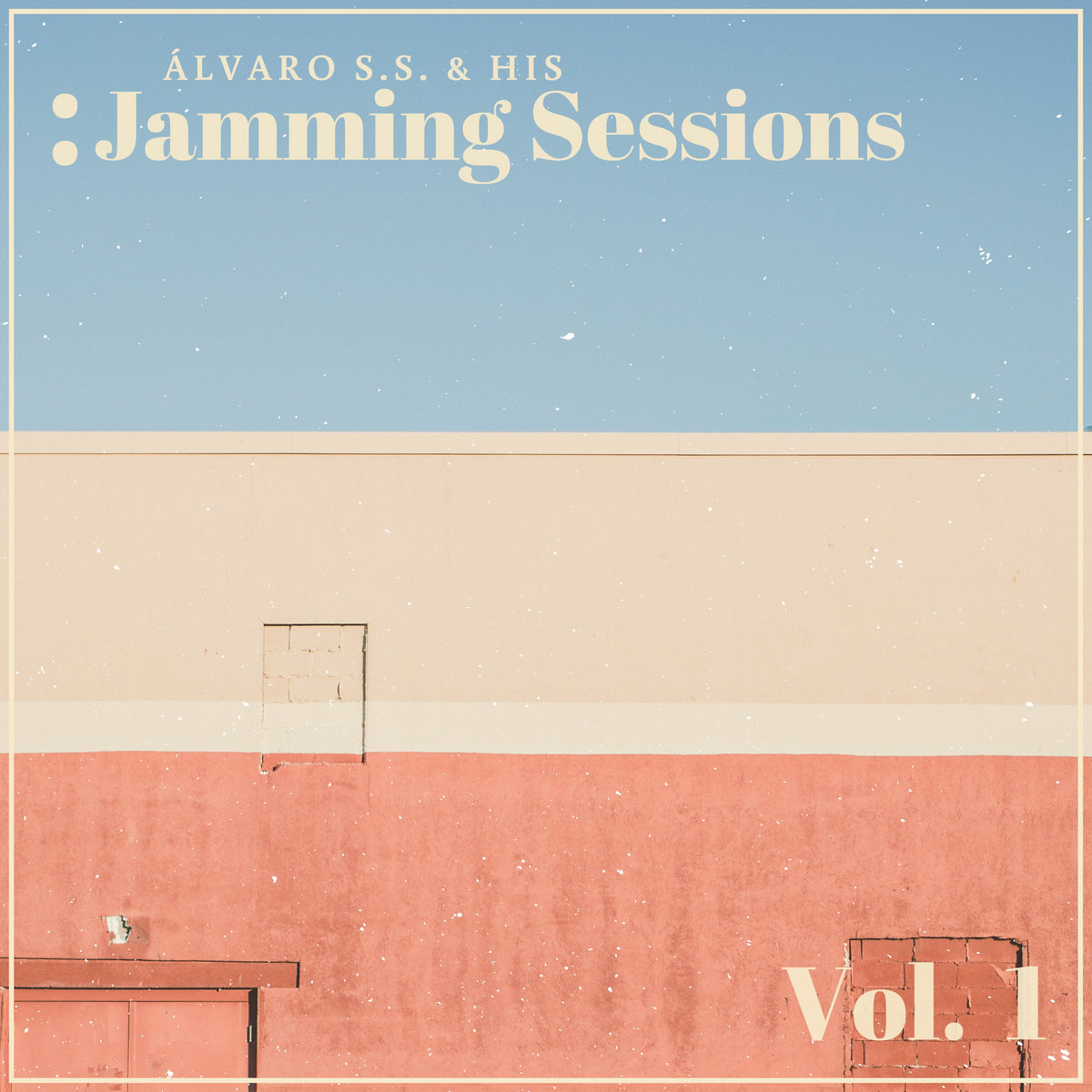 Alvaro S.S. & His Jamming Sessions シールド盤 Vol. 1 | Alvaro S. S. & His Jamming Sessions | Liquidator Music