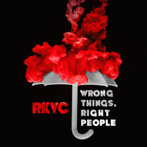 Wrong Things, Right People cover art