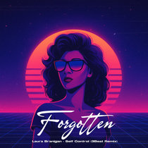 3Beat — Laura Branigan - Self Control (3Beat Remix)