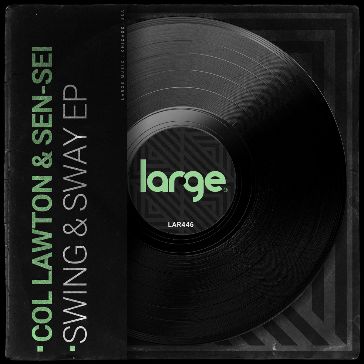 Swing & Sway EP | Col Lawton and Sen-Sei | Large Music