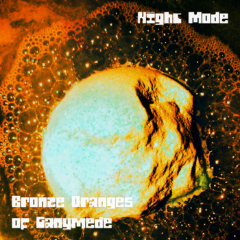 Bronze Oranges of Ganymede