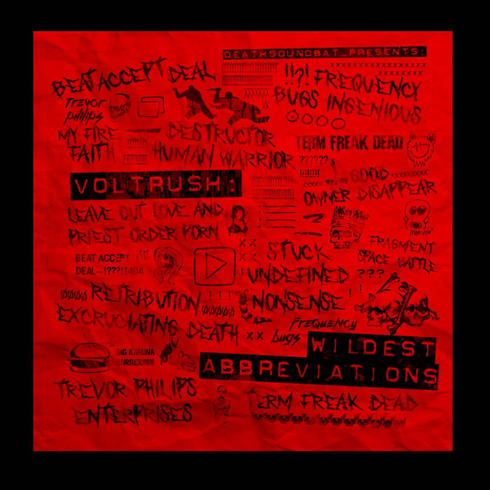 Wildest Abbreviations LP VolTRusH
