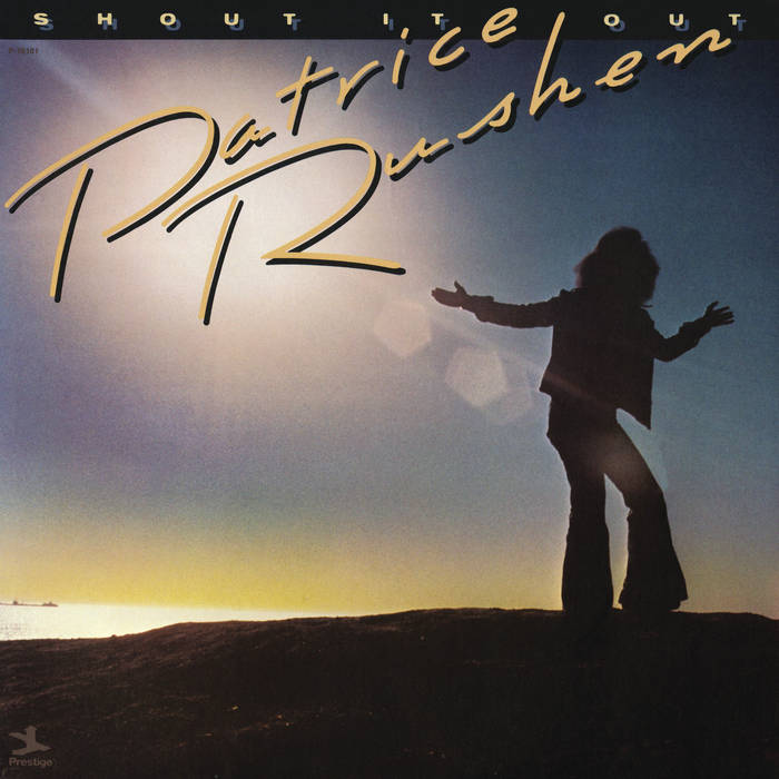 Shout It Out | Patrice Rushen