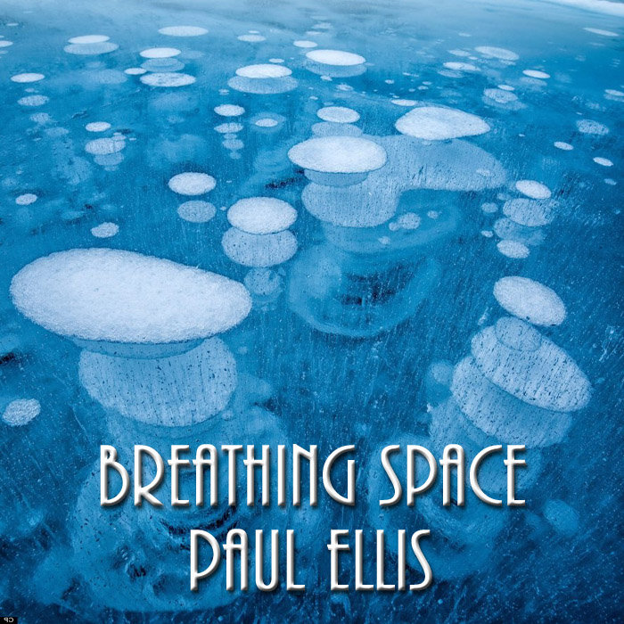 Breathing Space Paul Ellis