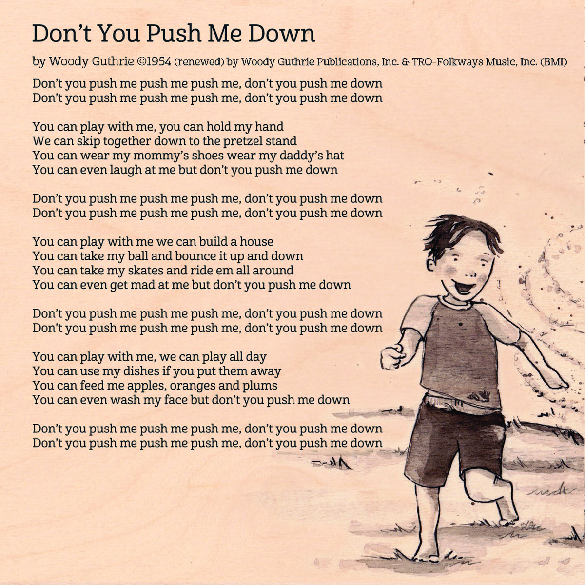 Don T You Push Me Down By Woody Guthrie Sing Along Tim And The Pacifiers Don T You Push Me Down By Woody Guthrie Sing Along Tim And The Pacifiers