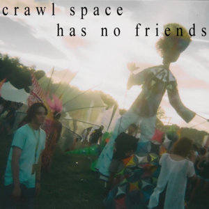 crawl space has no friends cover