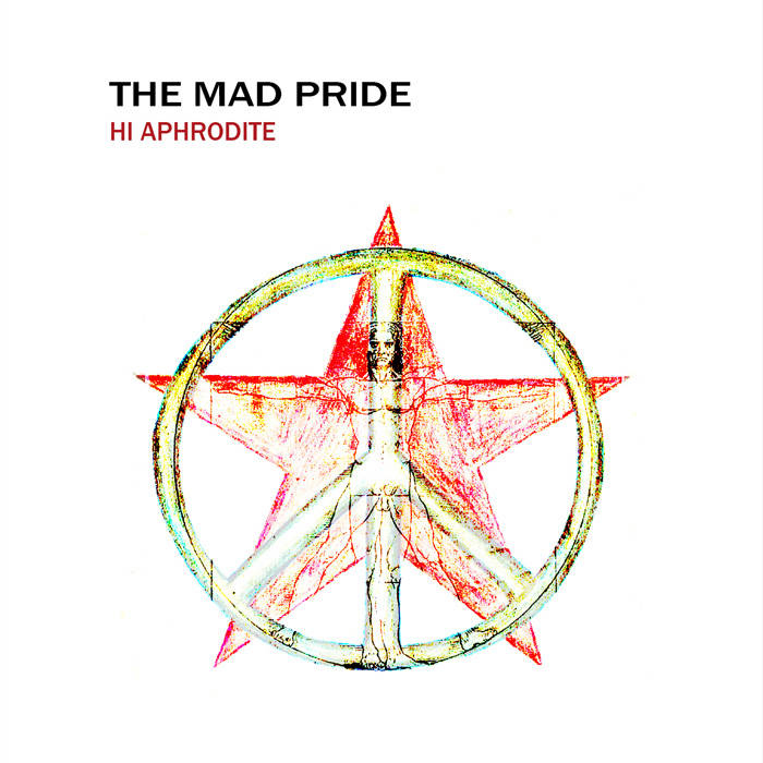 Hi Aphrodite | The Mad Pride