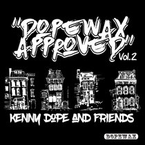 Kenny Dope, Various — Dopewax Approved: Kenny Dope & Friends Vol.2
