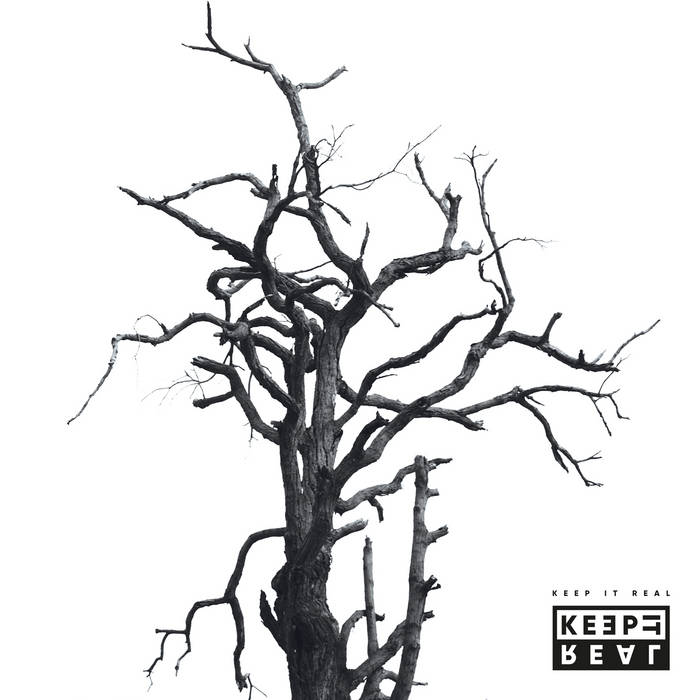 Keep It Real | Keep It Real